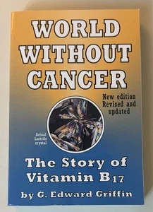 World Without Cancer Paperback by G Edward Griffin - Picture 1 of 1