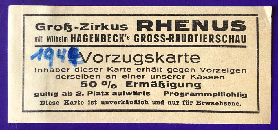 Tcket Billett  Eintrittskarte Zirkus RHENUS Renz mit HAGENBECK'S RAUBTIERSCHAU - Bild 1 von 2