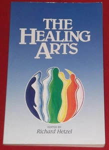 THE HEALING ARTS ~ Edited by Richard Hetzel - Bild 1 von 1