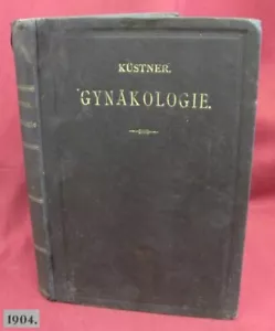 1904 ANTIKES DEUTSCHES MEDIZINISCHES HARDCOVER BUCH LEHRBUCH - GYNÄKOLOGIE SELTEN - Bild 1 von 13