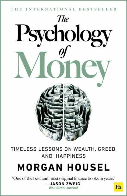 The Psychology of Money by Morgan Housel Paperback – 1 September 2020 - Image 1 of 1