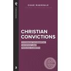 Christian Convictions Discerning The Essential Import   Paperback New Chad Rag