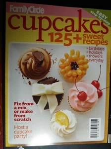Family Circle Magazine Special Edition Cupcakes 125+ Sweet Recipes (2815) - Bild 1 von 3