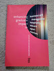 Enhancing Graduate Impact in Business. Kemp & Atfield. 2011. Softback