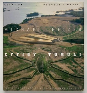 EFFIGY TUMULI Ancient Mound Building - Michael Heizer Abrams - Imagen 1 de 2