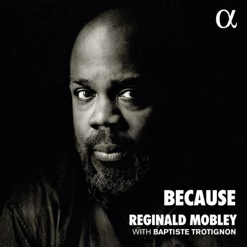 Reginald Mobley : Reginald Mobley: Because CD Album Digipak (2023) ***NEW*** - Image 1 of 1