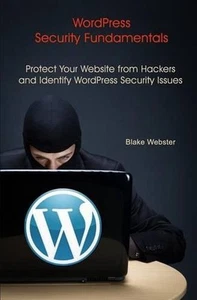 WordPress Security Fundamentals: Protect Your Website from Hackers and Identify - Picture 1 of 1