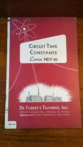 DE FOREST'S TRAINING INC. (DeVRY Technical Inst) NDY-20 Circuit Time Constants - Bild 1 von 8