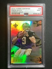 Drew Brees 2015 Certified Mirror Gold SSP #/25 PSA 9 POP 1 Saints Future HOF #98