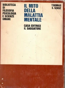 Il mito della malattia mentale - Picture 1 of 1