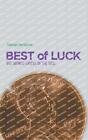 Best of Luck: 955 Infinite Layers of the Soul by Rhiannon Cree Kirshner Hardcove