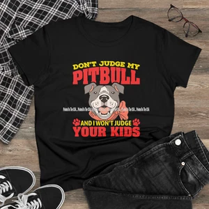 Pitbull Pit Bull Dog Breed Don't Judge Won't Judge Kids Ladies T Shirt S-3X - Picture 1 of 3
