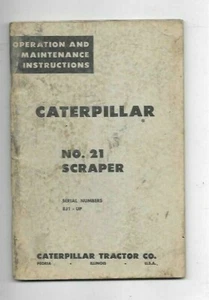 Caterpillar No. 21 instrucciones de operación y mantenimiento de raspadores manuales - Imagen 1 de 3