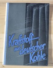 B.V.- ARAL Broschüre Heft Kraftstoff aus deutscher Kohle 1930 - 40