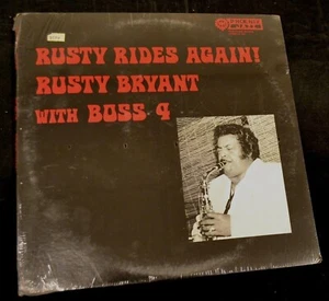 FACTORY SEALED US Rusty Bryant Phoenix Jazz 1001 Rusty Rides Again - Picture 1 of 1