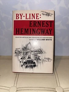 BY-LINE: ERNEST HEMINGWAY In Very Good Condition. Photos Show. - Picture 1 of 11