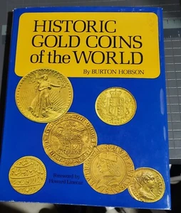 Historic Gold Coins of the World  by Burton Hobson - Picture 1 of 12
