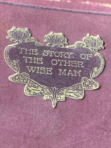 1907 The Story Of The Other Wise Men Toronto: Musson Company Rare Copy - Picture 1 of 9