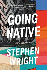 Going Native By Wright, Stephen Stephen Wright, - Picture 1 of 1