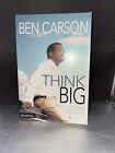 Think Big : Unleashing Your Potential for Excellence by Cecil Murphey and Ben...
