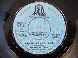 THE CHANGIN' TIMES, WHEN THE GOOD SUN SHINES +SHOW ME THE WAY TO GO HOME, 1968 - Picture 1 of 3