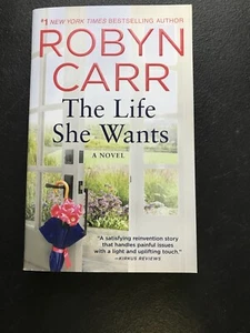 The Life She Wants - Mass Market Paperback By Carr, Robyn - Brand New - Foto 1 di 2