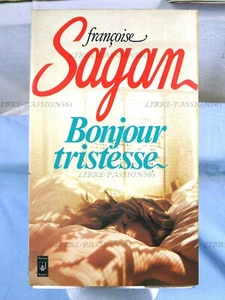 BONJOUR TRISTESSE, FRANÇOISE SAGAN, ÉDITIONS PRESSES POCKET/JULLIARD, 1981 - Foto 1 di 9
