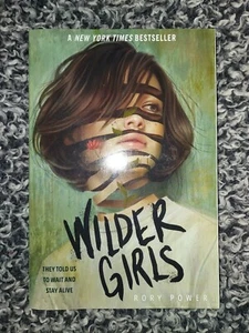 Wilder Girls by Rory Power (2020, Trade Paperback) Brand New - Foto 1 di 3