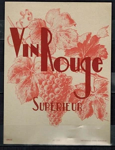 Ancienne Etiquette de Vin - Vin Rouge Supérieur - Grappe - Vigne - Réf.n°112 - Foto 1 di 1