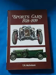 SPORTS CARS 1928-1939 BY T.R.NICHOLSON 1969 1ST ED.-RARE. - Picture 1 of 12