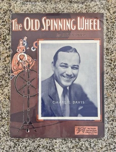 DAS ALTE SPINNRAD von Billy Hill - Charlie Hill Foto Antik Noten - Bild 1 von 2