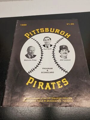 1986 Pittsburgh Pirates spring training McKechnie Field Program - Jim Leyland -  - Image 1 of 4