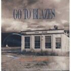 Go To Blazes (Cd) Any Time..Anywhere (1994)