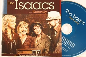 THE ISAACS "...NATURALLY" (CD) An Almost A Cappella Collection VG Cond ShipFree - Picture 1 of 4