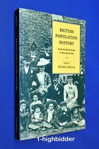 NEW! British Population History Black Death to Modern Era Cambridge Univ Press - Bild 1 von 3