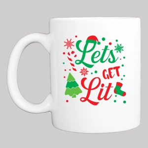 PERSONALIZED CHRISTMAS MUG: LET'S GET LIT  & YOUR PERSONAL MESSAGE - Picture 1 of 8