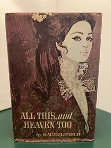 All This And Heaven Too Hardcover by Rachel Field Hardcover BCE 1938 - Bild 1 von 10