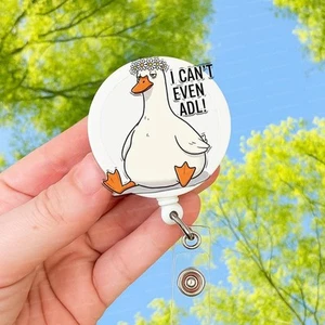 OT Goose I Can’t Even ADL Badge Reel, Funny ID Clip for Occupational Therapists - Picture 1 of 6