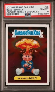 2013 Garbage Pail Kids Chrome Series 1 CS1 BLASTED BILLY CHECKLIST PSA 10 GEM MT - Picture 1 of 2