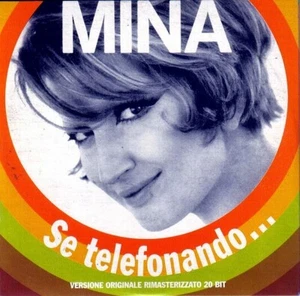 CD Single Mina – Se Telefonando.../ No Italy 2002 Cardboard Carosello – 300 642- - Picture 1 of 3
