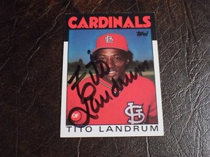 TITO LANDRUM  AUTOGRAPHED 1986 TOPPS CARDINALS CARD W/COA #498