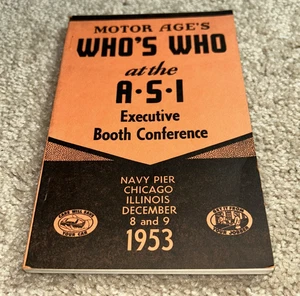 1953 ASI AUTOMOTIVE SAFETY INSTITUTE - MOTOR AGE'S - WHO'S WHO Navy Pier CHICAGO - Bild 1 von 15