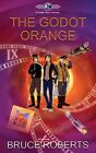 The Godot Orange: The Time Tech Chron..., Thomas, Gemma