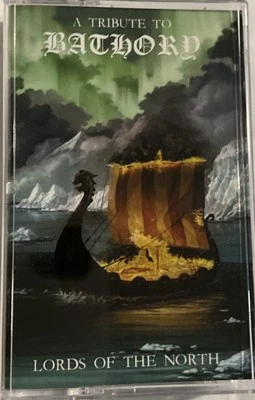 Lords Of The North: A Tribute To Bathory Cassette 2019 Fólkvangr Records  - Image 1 of 3