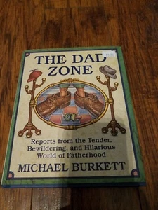 The Dad Zone by Michael Burkett hardcover - Picture 1 of 1