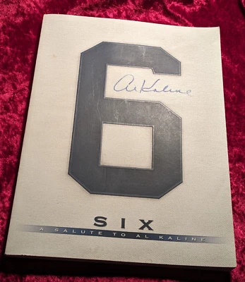 "6" A Salute to Al Kaline Autographed Book - Image 1 of 4