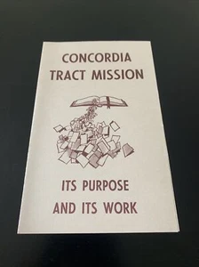 Raro Tracto Religioso Cristiano Concordia Tract Mission It’s Purpose Arthur Kaul - Imagen 1 de 4