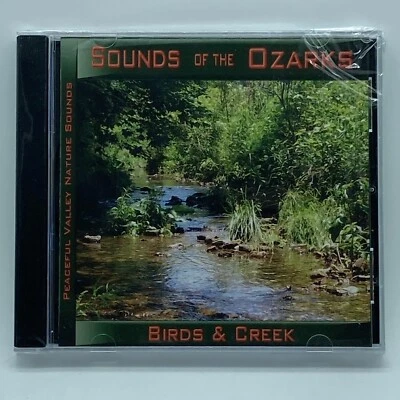 Sounds of the Ozarks: Birds & Creek CD OOP Nature Wildlife Bill Chappell SEALED - Image 1 of 2