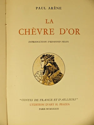 Paul Arène LA CHEVRE d'OR PIAZZA 1933 [ILL. René Bénézech] PROVENCE CAMARGUE - Photo 1/4