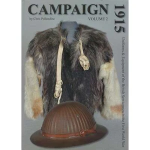 Campaign 1915 Vol.2: Uniforms & Equipment of the British Servicemen in WWI - Picture 1 of 3